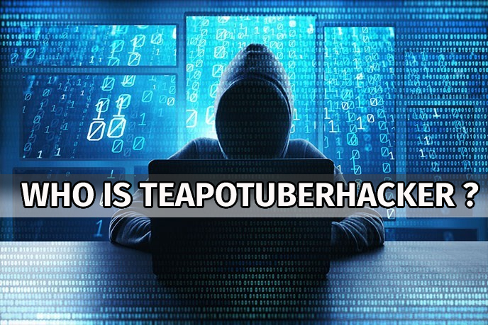 Who is teapotuberhacker ?