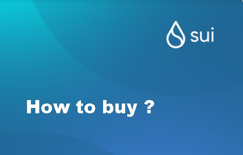 Where and how to buy Sui coin ?