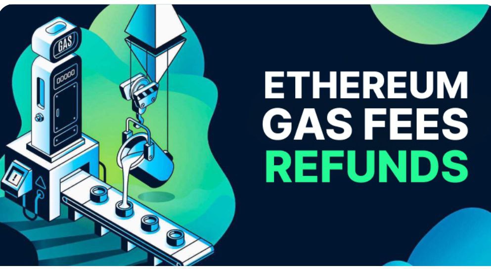 ethereum gas fee refund
